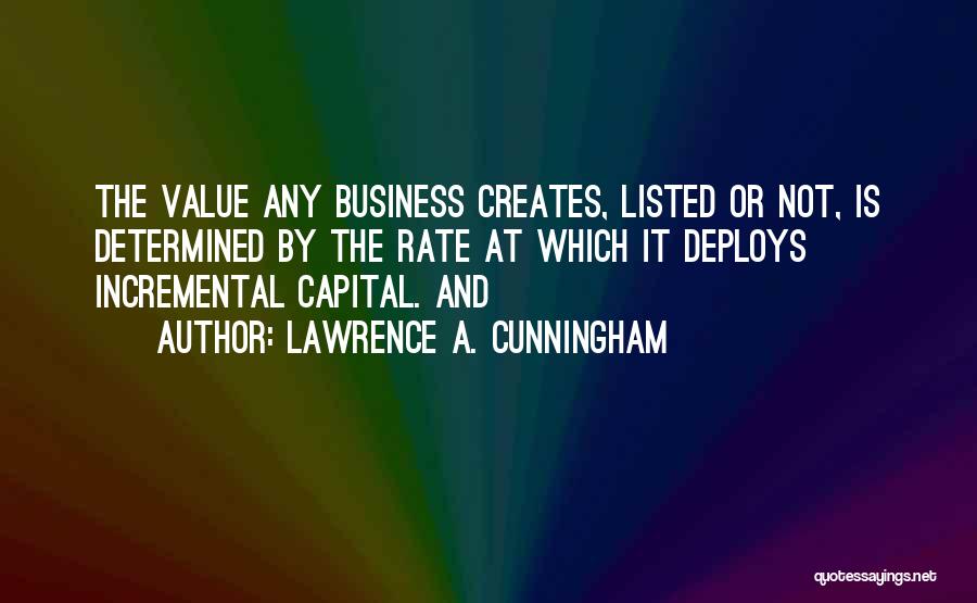 Lawrence A. Cunningham Quotes 280359