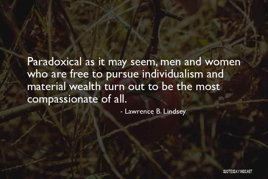 Lawrence B. Lindsey Quotes 1289933