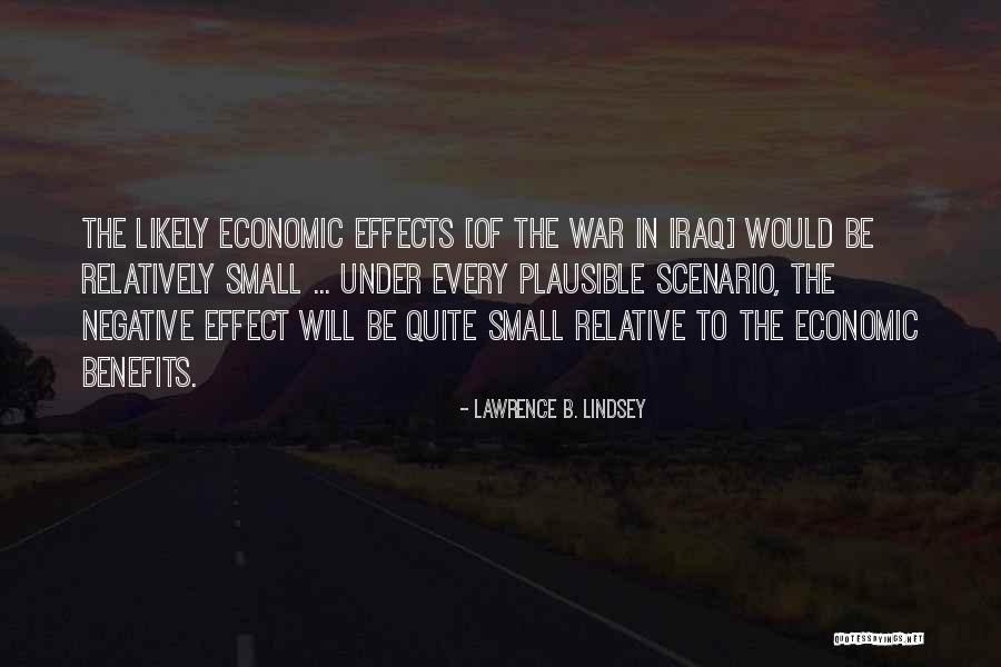 Lawrence B. Lindsey Quotes 1388009 Lawrence B. Lindsey Quotes 1388009