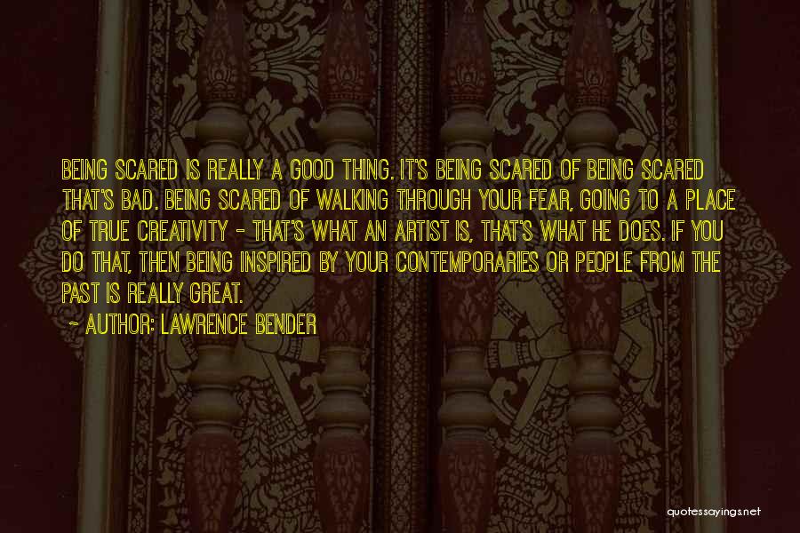 Lawrence Bender Quotes 868143