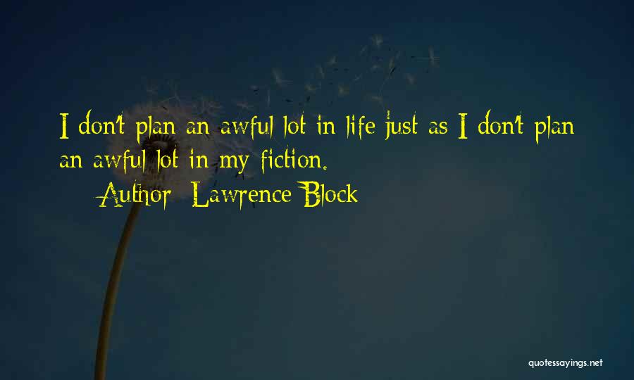 Lawrence Block Quotes 115945