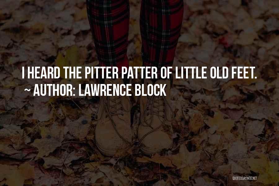 Lawrence Block Quotes 1198334