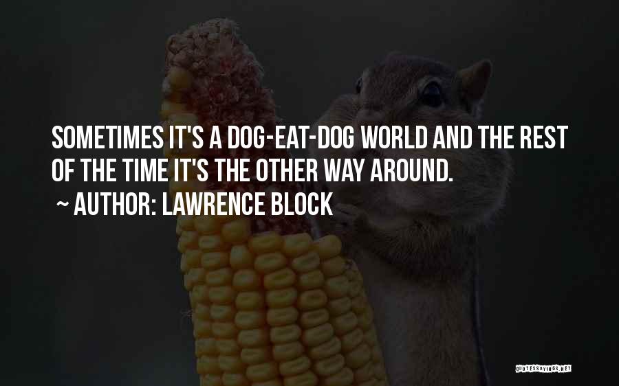 Lawrence Block Quotes 156102