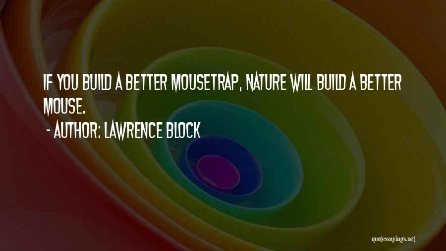 Lawrence Block Quotes 1567006