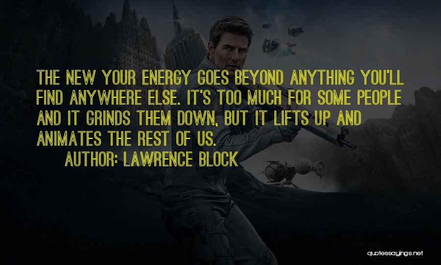 Lawrence Block Quotes 1721623