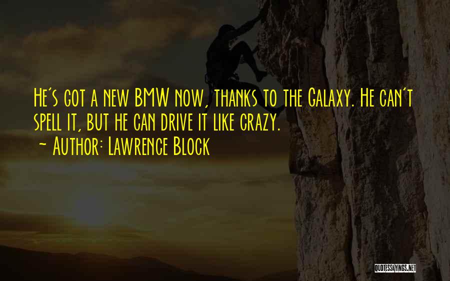 Lawrence Block Quotes 2119875