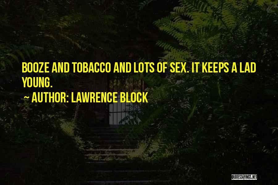 Lawrence Block Quotes 2145005