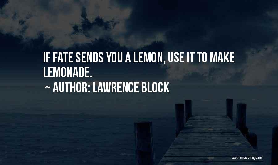 Lawrence Block Quotes 2215114