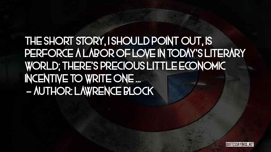 Lawrence Block Quotes 2221978