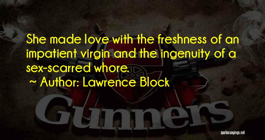 Lawrence Block Quotes 357803