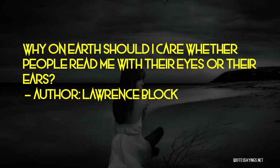 Lawrence Block Quotes 782513