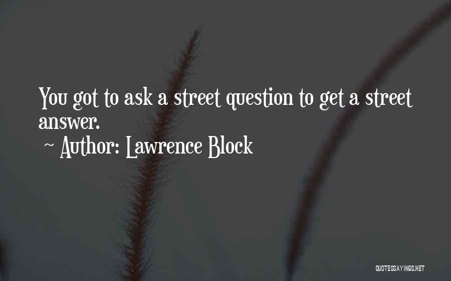 Lawrence Block Quotes 925708