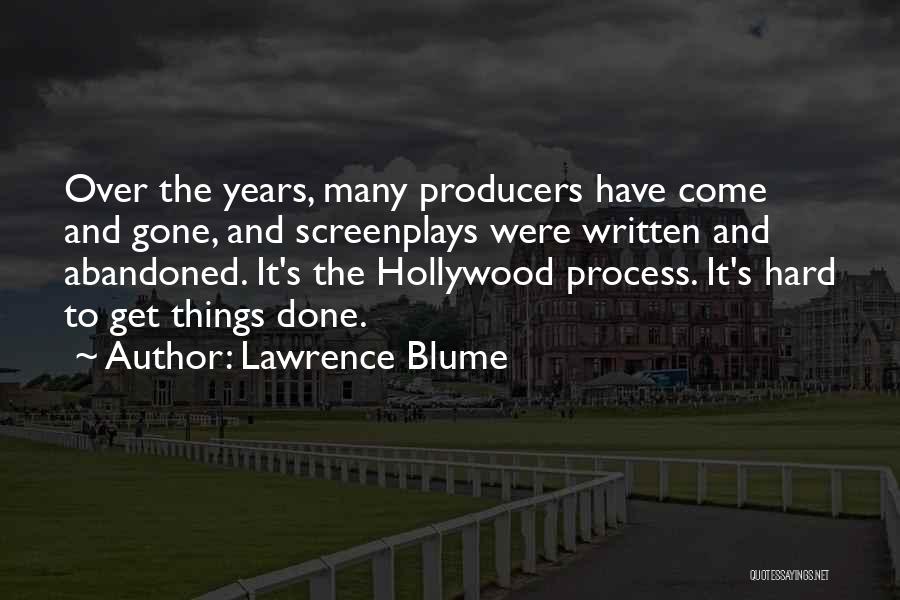 Lawrence Blume Quotes 1873107