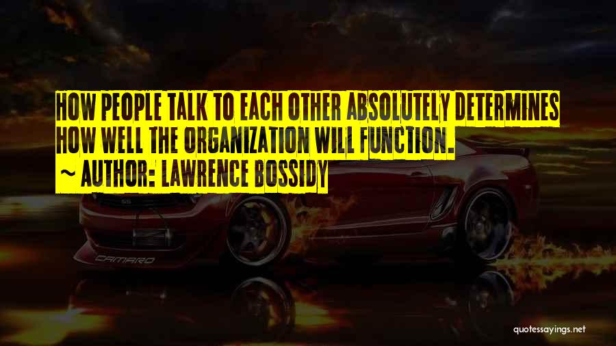 Lawrence Bossidy Quotes 1912124