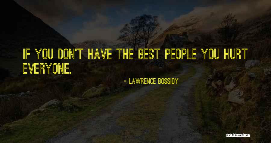 Lawrence Bossidy Quotes 654402