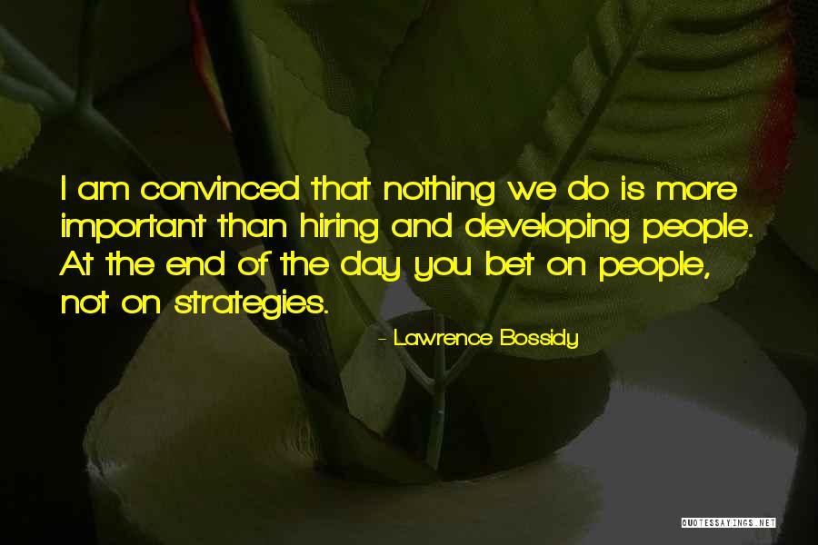 Lawrence Bossidy Quotes 987686