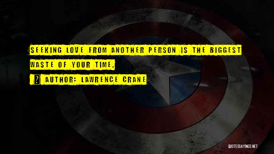 Lawrence Crane Quotes 960269