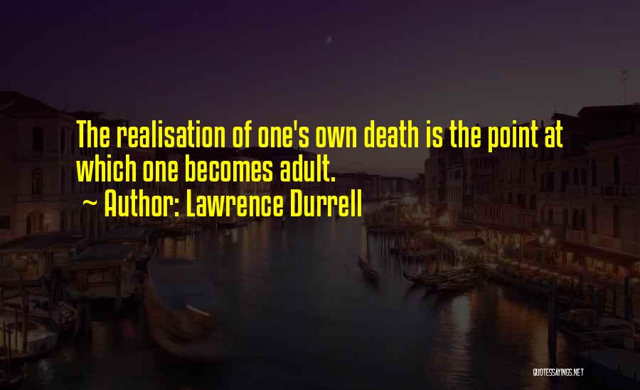 Lawrence Durrell Quotes 1362945