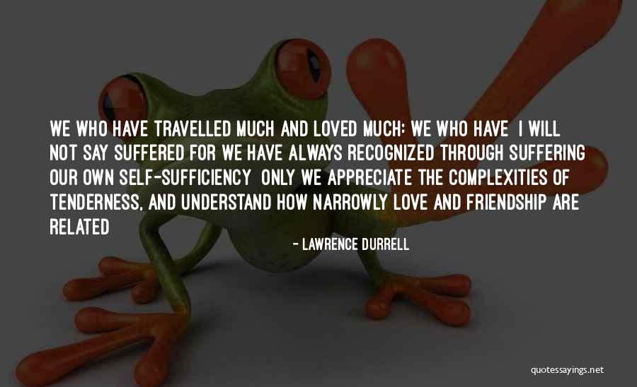 Lawrence Durrell Quotes 1740374