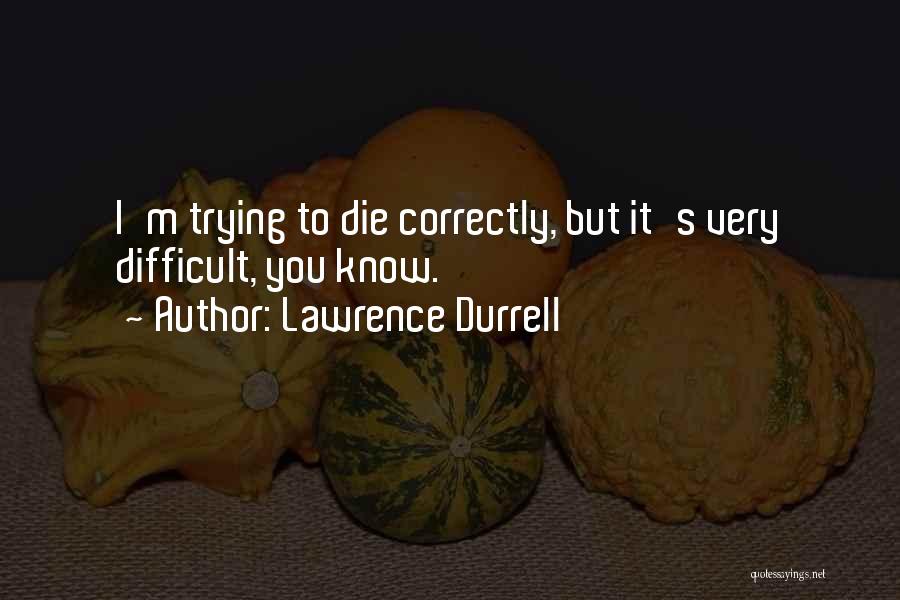 Lawrence Durrell Quotes 593166