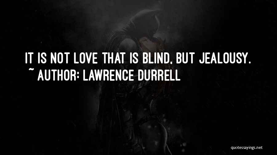 Lawrence Durrell Quotes 946048