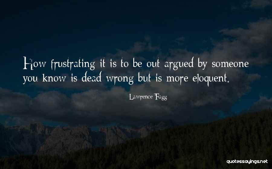 Lawrence Fagg Quotes 1109664 Lawrence Fagg Quotes 1109664