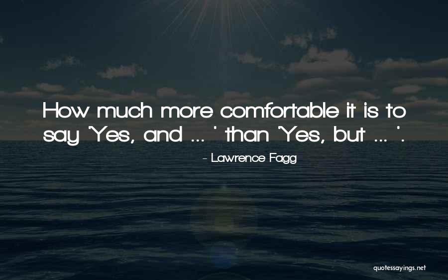 Lawrence Fagg Quotes 944130 Lawrence Fagg Quotes 944130