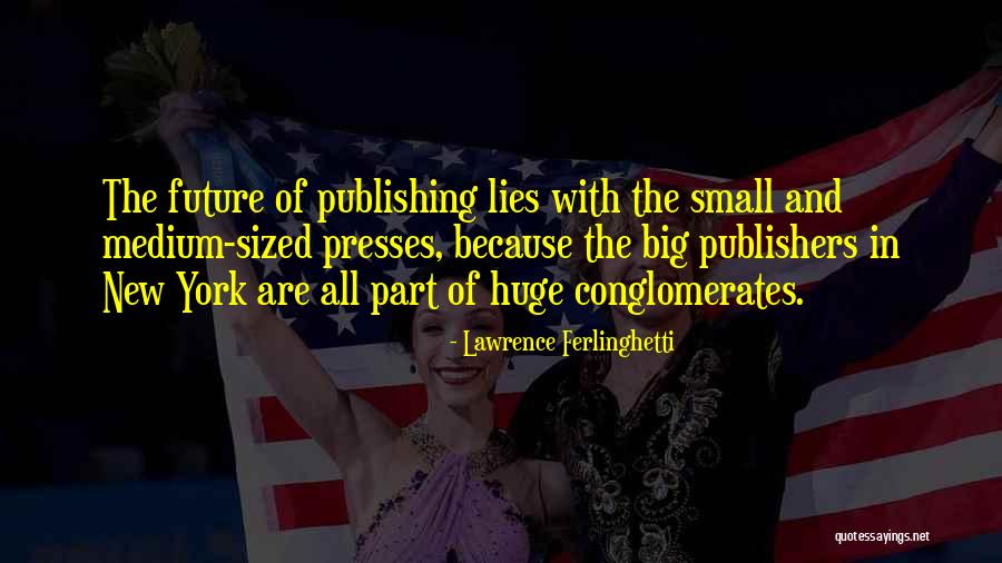 Lawrence Ferlinghetti Quotes 1409018