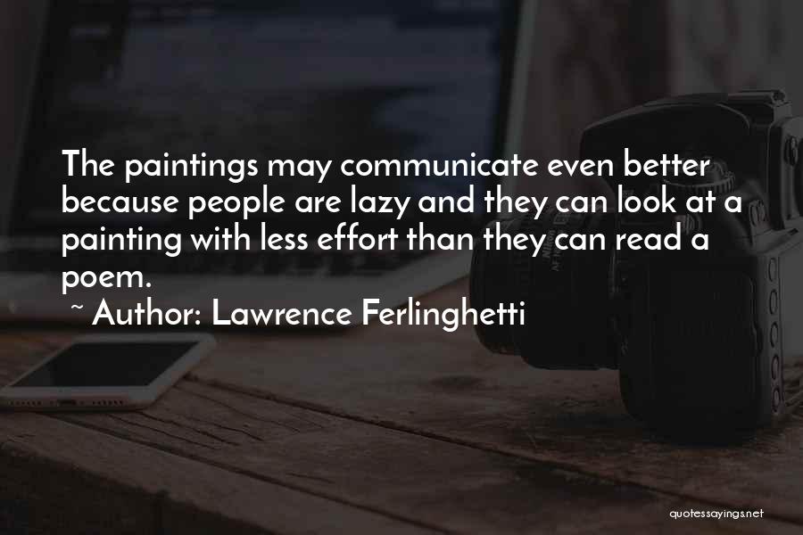 Lawrence Ferlinghetti Quotes 381551