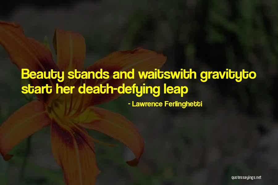 Lawrence Ferlinghetti Quotes 757514