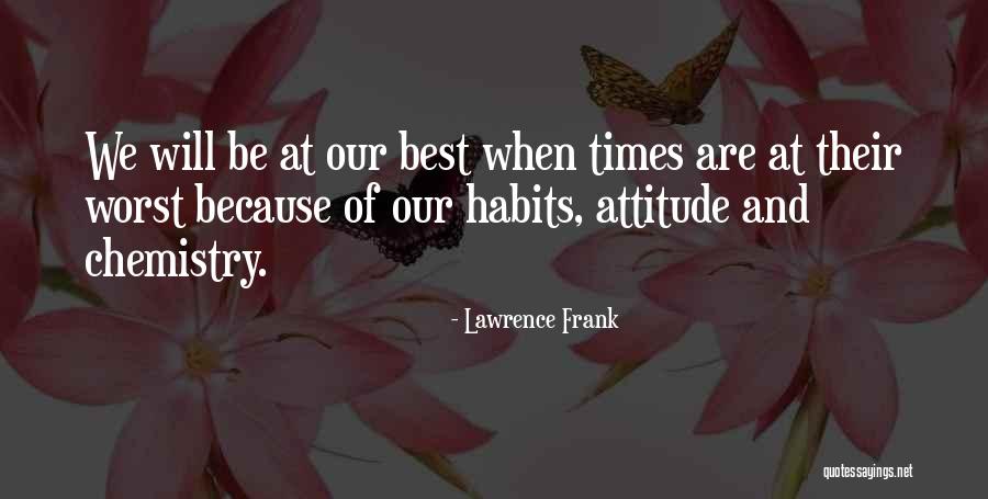Lawrence Frank Quotes 1922946 Lawrence Frank Quotes 1922946