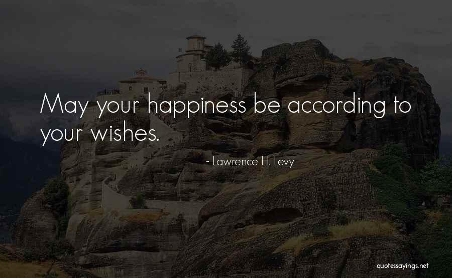 Lawrence H. Levy Quotes 1834789 Lawrence H. Levy Quotes 1834789