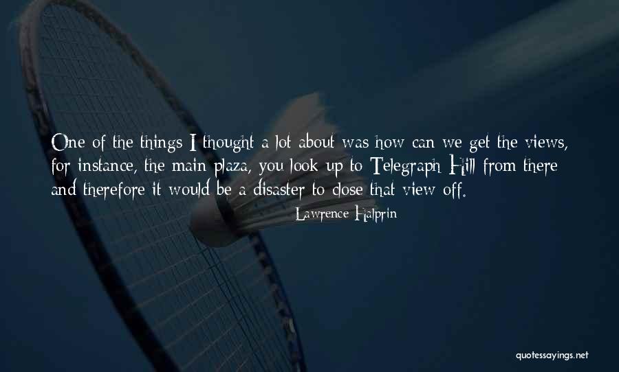 Lawrence Halprin Quotes 1708344 Lawrence Halprin Quotes 1708344