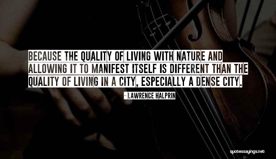 Lawrence Halprin Quotes 1854686