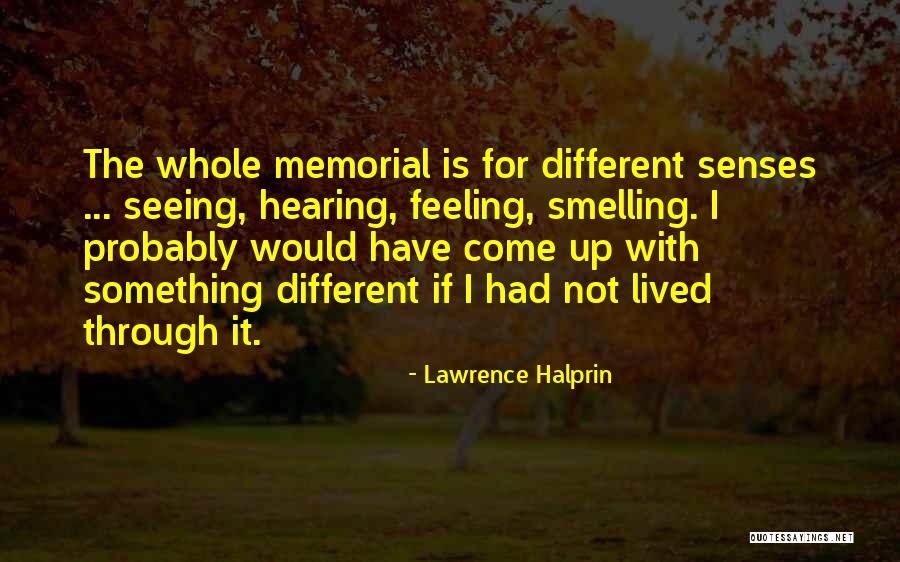 Lawrence Halprin Quotes 298611