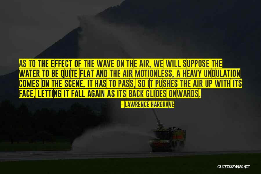 Lawrence Hargrave Quotes 448572 Lawrence Hargrave Quotes 448572