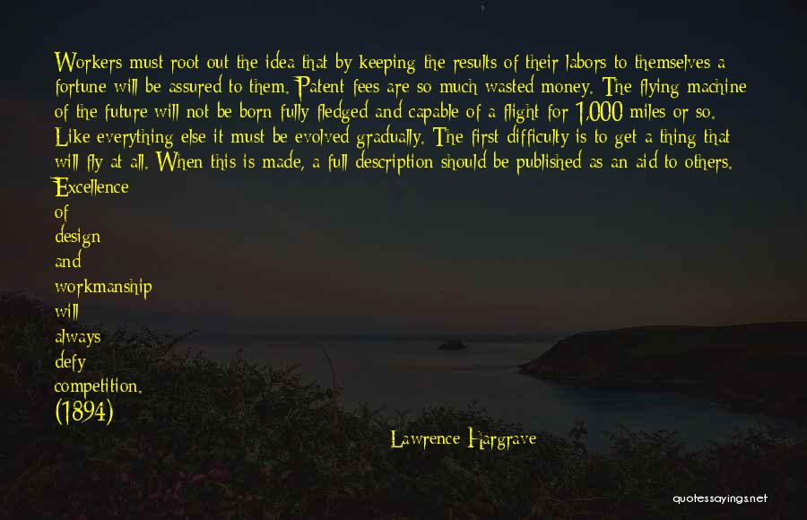 Lawrence Hargrave Quotes 984892 Lawrence Hargrave Quotes 984892