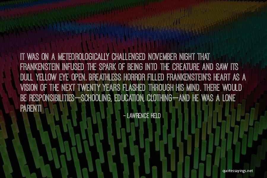 Lawrence Held Quotes 1782340 Lawrence Held Quotes 1782340