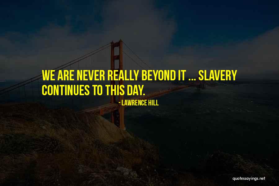 Lawrence Hill Quotes 1146758 Lawrence Hill Quotes 1146758