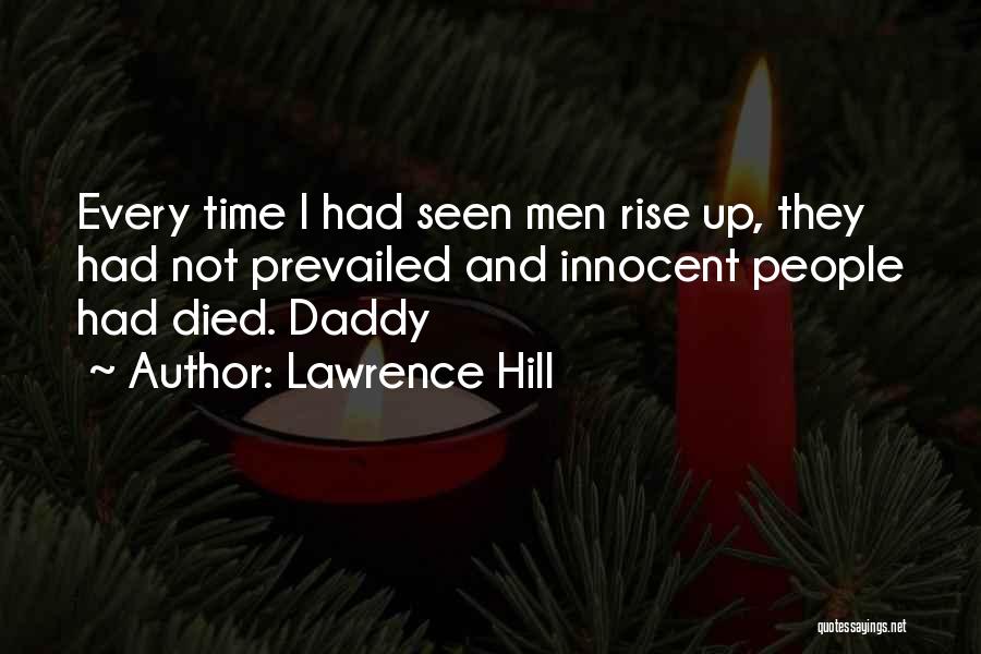 Lawrence Hill Quotes 1166917