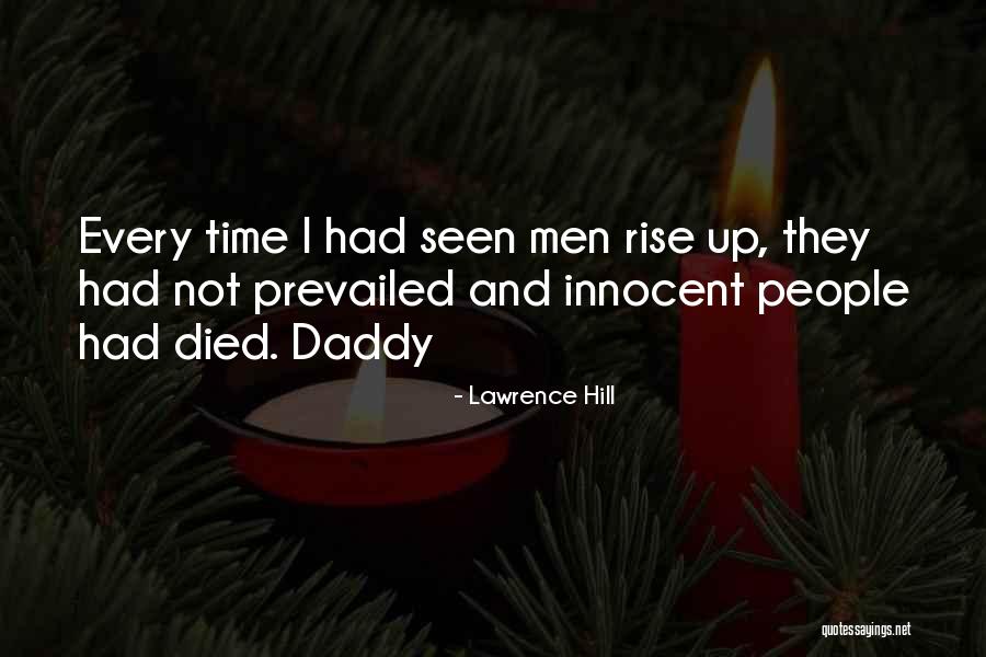 Lawrence Hill Quotes 1166917 Lawrence Hill Quotes 1166917