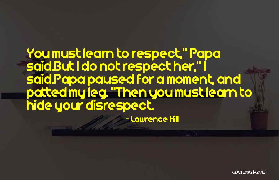 Lawrence Hill Quotes 1213526 Lawrence Hill Quotes 1213526