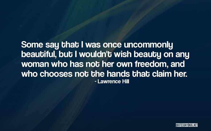 Lawrence Hill Quotes 1766643 Lawrence Hill Quotes 1766643