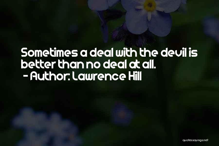 Lawrence Hill Quotes 1953983