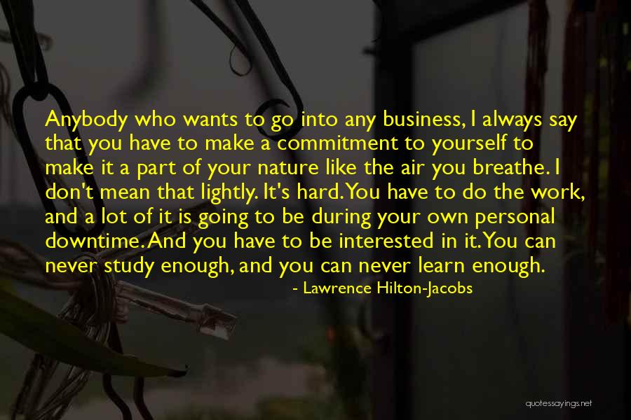 Lawrence Hilton-Jacobs Quotes 801339 Lawrence Hilton-Jacobs Quotes 801339