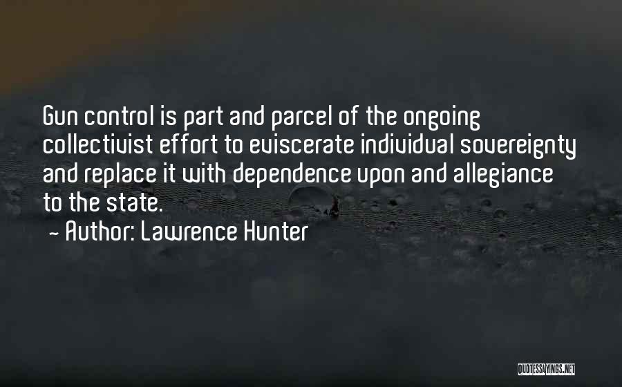 Lawrence Hunter Quotes 1360980