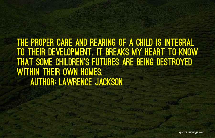 Lawrence Jackson Quotes 408695