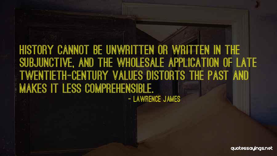 Lawrence James Quotes 275376