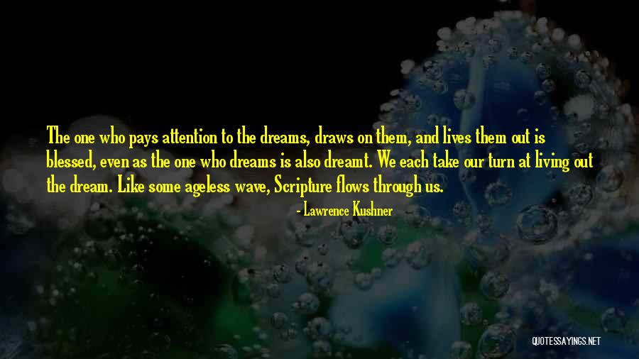 Lawrence Kushner Quotes 1168627