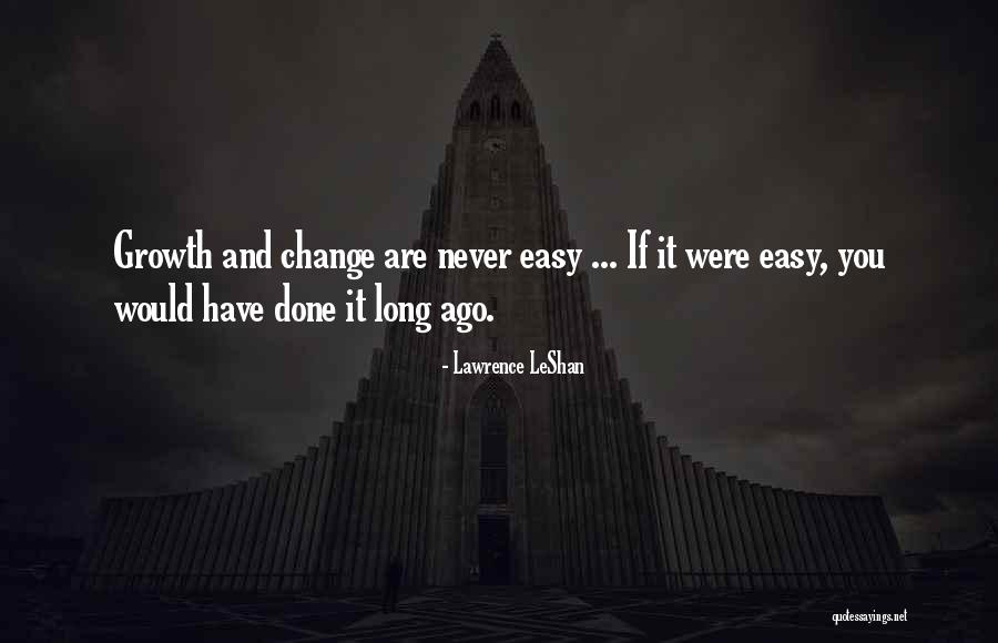 Lawrence LeShan Quotes 501187 Lawrence LeShan Quotes 501187